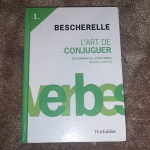 Bescherelle - L'art de conjuguer
